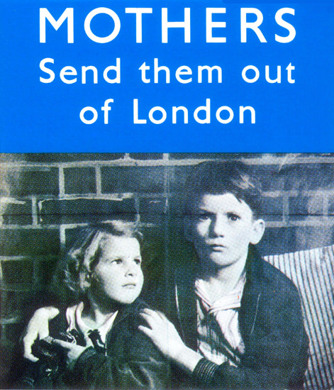 Mother Send Them Out Of London UK | Vintage War Propaganda Posters 1891-1970