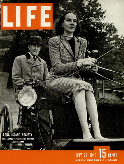 Mrs Cornelius Vanderbilt Whitney 22 Jul 1946 Copyright Life Magazine | Life Magazine BW Photo Covers 1936-1970