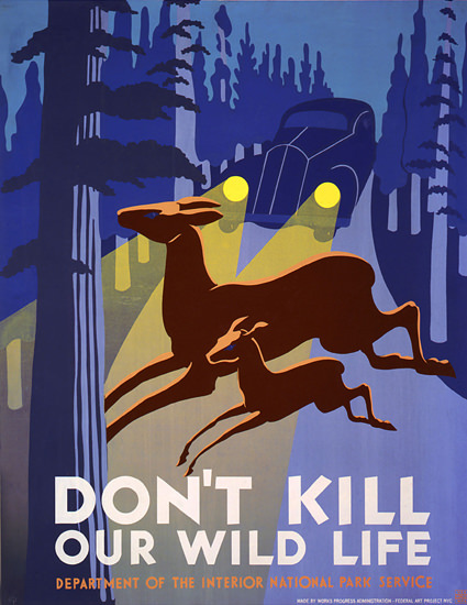 National Park Service Dont Kill Our Wild Live | Vintage Ad and Cover Art 1891-1970