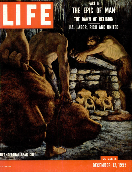 Neanderthal Bear Cult Science 12 Dec 1955 Copyright Life Magazine | Life Magazine Color Photo Covers 1937-1970