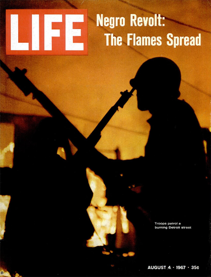 Negro Revolt Detroit Troops Patrol 4 Aug 1967 Copyright Life Magazine | Life Magazine Color Photo Covers 1937-1970