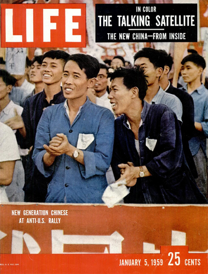 New Generation Chinese Anti US Rally 5 Jan 1959 Copyright Life Magazine | Life Magazine Color Photo Covers 1937-1970