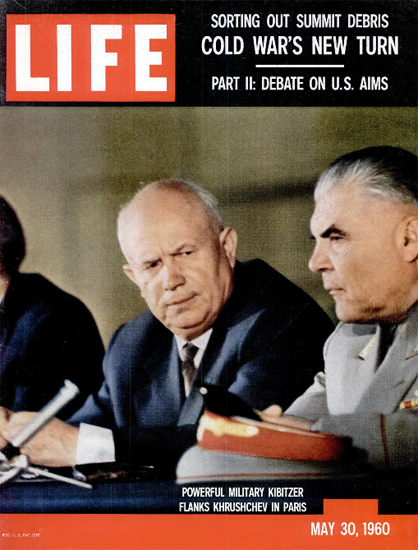 Nikita Khrushchev R Malinovsky 30 May 1960 Copyright Life Magazine | Life Magazine Color Photo Covers 1937-1970