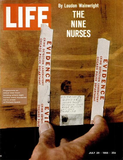 Nine Nurses Murdered in Chicago 29 Jul 1966 Copyright Life Magazine | Life Magazine Color Photo Covers 1937-1970