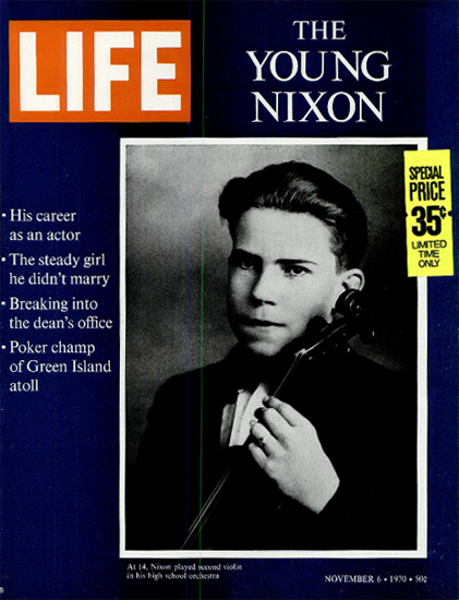 Nixon at 14 second playing Violin 6 Nov 1970 Copyright Life Magazine | Life Magazine BW Photo Covers 1936-1970