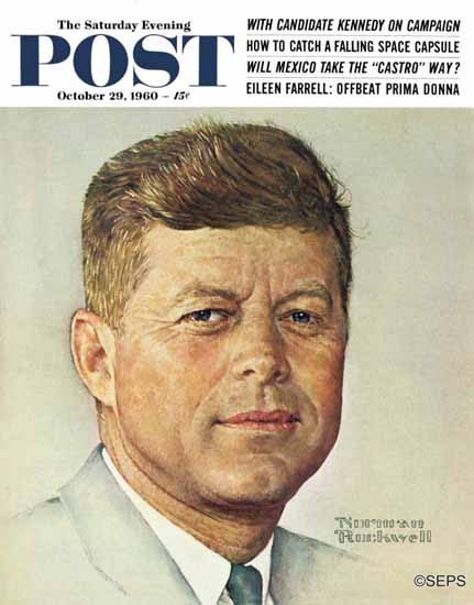 Norman Rockwell Saturday Evening Post John F Kennedy 1960_10_29 | The Saturday Evening Post Graphic Art Covers 1931-1969