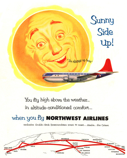 Northwest Airlines Sunny Side Up Always Up Here | Vintage Travel Posters 1891-1970