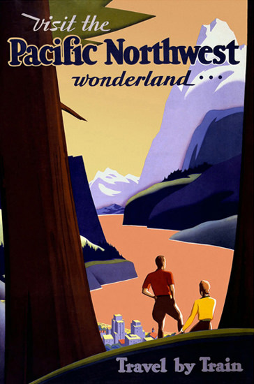 Pacific Northwest Wonderland Travel By Train | Vintage Travel Posters 1891-1970