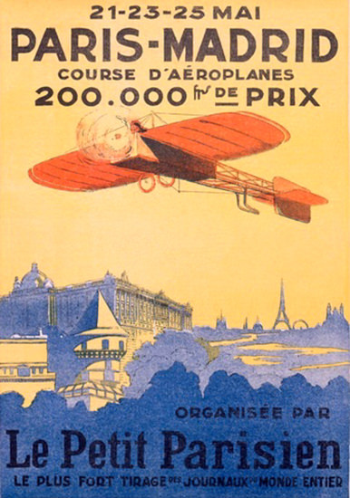 Paris-Madrid Course D Aeroplanes Petit Parisien | Vintage Travel Posters 1891-1970