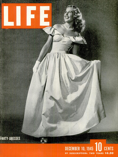 Party Dresses 10 Dec 1945 Copyright Life Magazine | Life Magazine BW Photo Covers 1936-1970