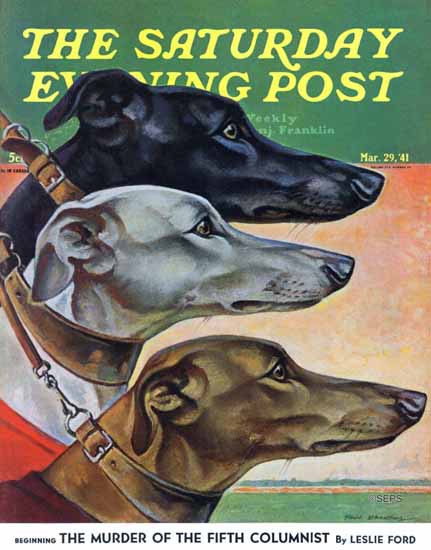 Paul Bransom Saturday Evening Post Greyhounds 1941_03_29 | The Saturday Evening Post Graphic Art Covers 1931-1969