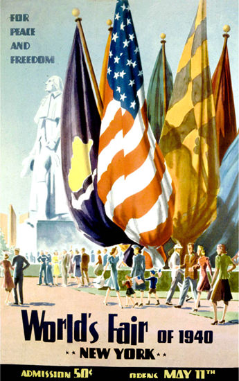 Peace And Freedom Worlds Fair 1940 New York | Vintage War Propaganda Posters 1891-1970