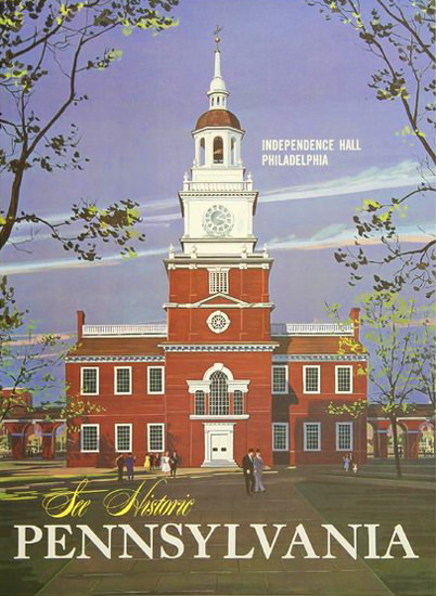 Pennsylvania Independence Hall Philadelphia | Vintage Travel Posters 1891-1970