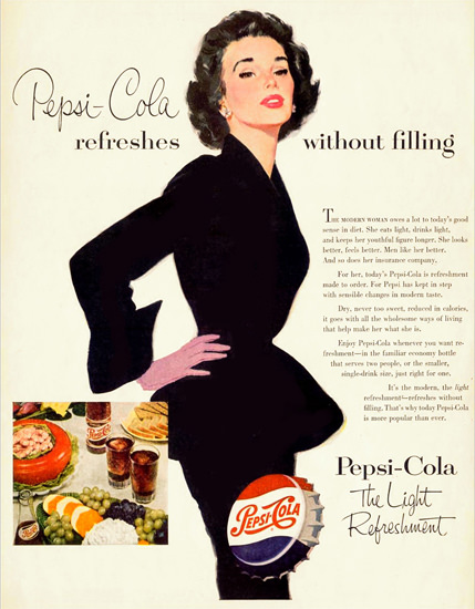 Pepsi-Cola Lady Pepsi Refreshes Without Filling 1953 | Sex Appeal Vintage Ads and Covers 1891-1970