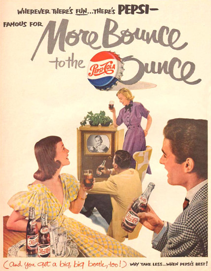 Pepsi-Cola More Bounce Of The Ounce TV 1951 | Vintage Ad and Cover Art 1891-1970