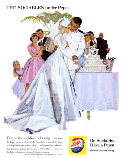 Pepsi-Cola Wedding The Sociables Prefer Pepsi 1960 | Vintage Ad and Cover Art 1891-1970