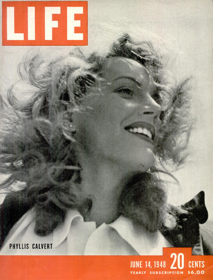 Phillis Calvert 14 Jun 1948 Copyright Life Magazine | Life Magazine BW Photo Covers 1936-1970