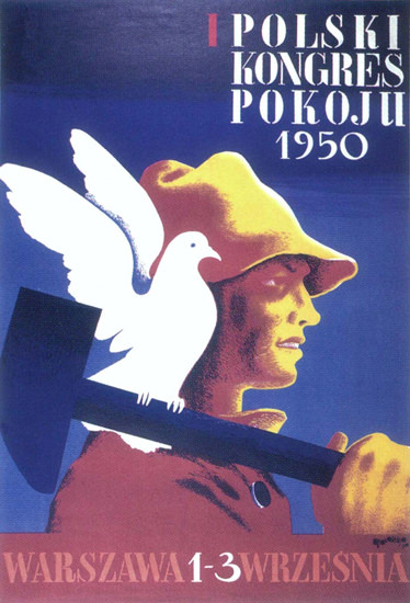 Polski Kongres Pokoju 1950 Poland | Vintage War Propaganda Posters 1891-1970