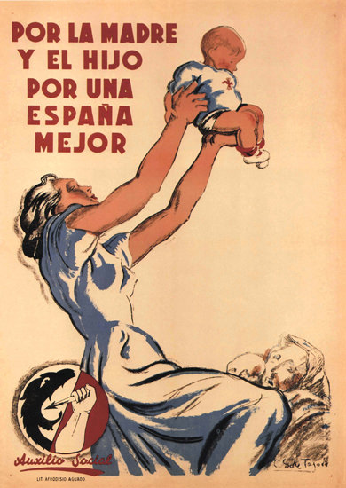 Por La Madre Y Una Espana Mejor Spain Espana | Vintage Ad and Cover Art 1891-1970