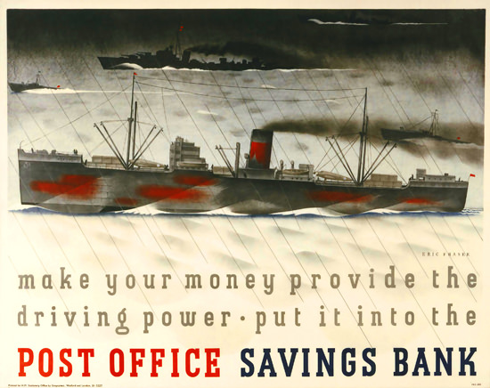 Post Office Saving Bank Your Money Provide | Vintage War Propaganda Posters 1891-1970