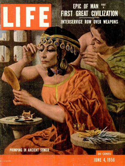 Primping in ancient Sumer 4 Jun 1956 Copyright Life Magazine | Life Magazine Color Photo Covers 1937-1970