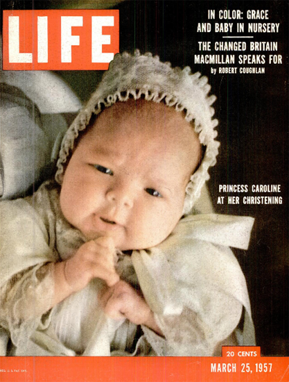 Princess Caroline of Monaco 25 Mar 1957 Copyright Life Magazine | Life Magazine Color Photo Covers 1937-1970