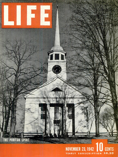 Puritan Spirit 23 Nov 1942 Copyright Life Magazine | Life Magazine BW Photo Covers 1936-1970