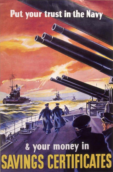 Put Your Trust In Navy Your Money In Savings | Vintage War Propaganda Posters 1891-1970