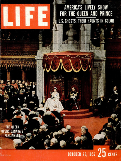 Queen Elizabeth Canada Parliament 28 Oct 1957 Copyright Life Magazine | Life Magazine Color Photo Covers 1937-1970