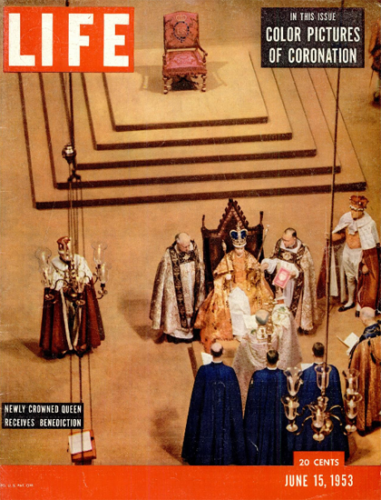 Queen Elizabeth II Benediction 15 Jun 1953 Copyright Life Magazine | Life Magazine Color Photo Covers 1937-1970