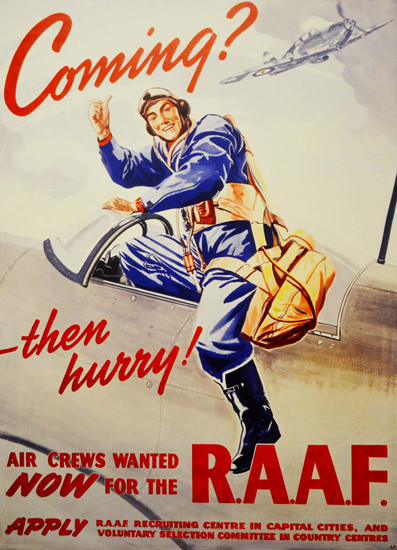 RAAF Coming Then Hurry Air Crews Wanted Now | Vintage War Propaganda Posters 1891-1970