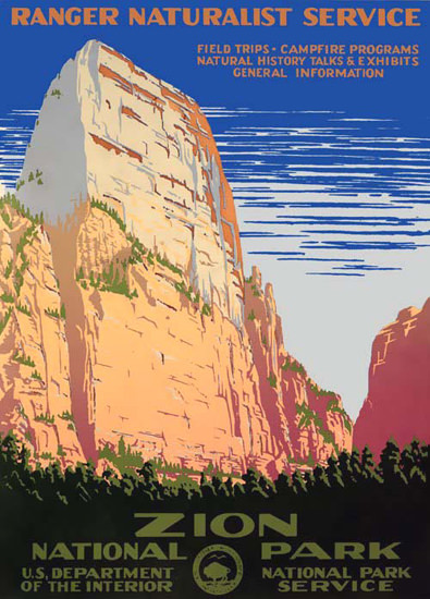 Ranger Naturalist Zion National Park 1930s | Vintage Travel Posters 1891-1970