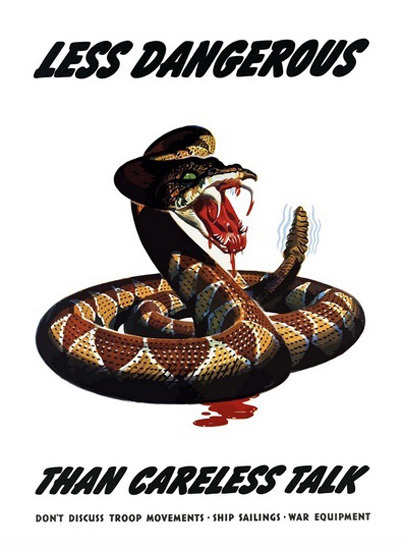 Rattlesnake Less Dangerous Than Careless Talk | Vintage War Propaganda Posters 1891-1970