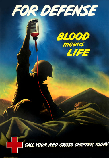 Red Cross For defense Blood Means Life | Vintage War Propaganda Posters 1891-1970