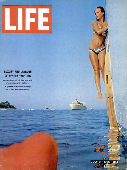 Riviera Yachting Luxury and Languor 9 Jul 1965 Copyright Life Magazine | Life Magazine Color Photo Covers 1937-1970