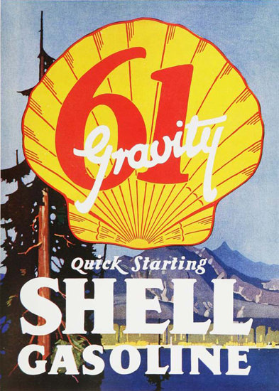 Roaring 1920s Shell Gasoline 61 Gravity Quick Starting 1920s | Roaring 1920s Ad Art and Magazine Cover Art