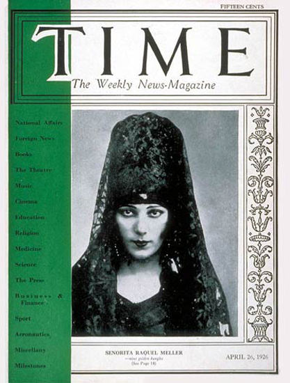 Roaring Twenties 1926-04 Raquel Meller Copyright Time Magazine | Roaring 1920s Ad Art and Magazine Cover Art