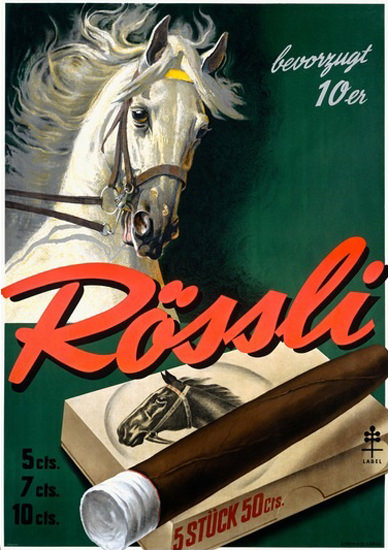 Roessli Cigarren Schweiz Cigars Grey Horse | Vintage Ad and Cover Art 1891-1970