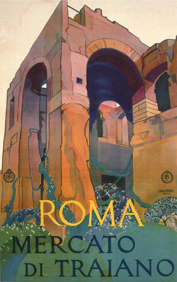 Roma Mercato Di Traiano Rome Maket Italy Italia | Vintage Travel Posters 1891-1970