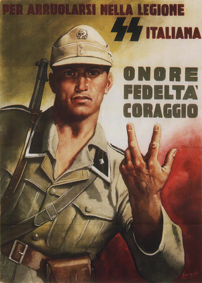 SS Italia Nella Legione Onore Fedelta Coraggio | Vintage War Propaganda Posters 1891-1970