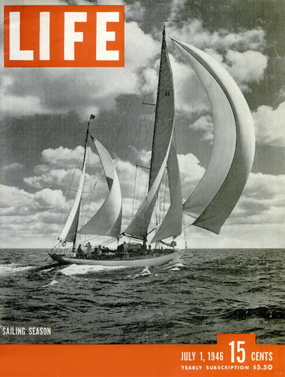 Sailing Season 1 Jul 1946 Copyright Life Magazine | Life Magazine BW Photo Covers 1936-1970