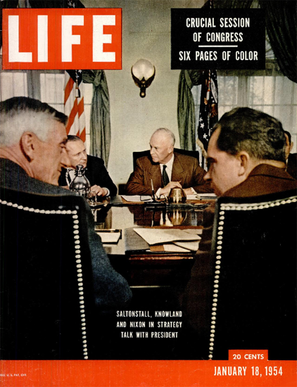 Saltonstall Knowland Nixon Eisenhower 18 Jan 1954 CopyR Life Magazine | Life Magazine Color Photo Covers 1937-1970