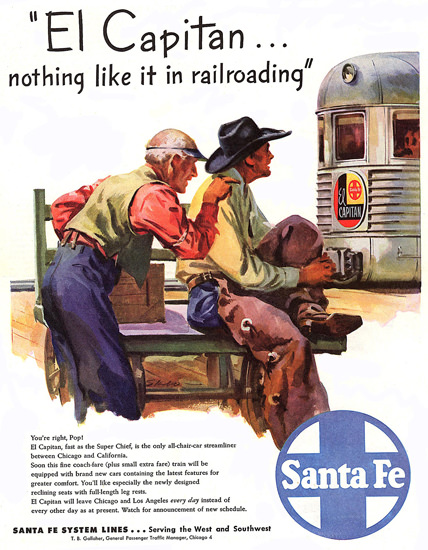 Santa Fe El Capitan Nothing Like It 1947 | Vintage Travel Posters 1891-1970