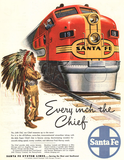 Santa Fe Every Inch The Chief 1948 by Dave Mink | Vintage Travel Posters 1891-1970