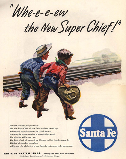 Santa Fe Wheeew The New Super Chief 1947 | Vintage Travel Posters 1891-1970