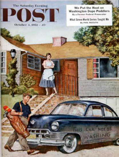 Saturday Evening Post Copyright 1953 Car Needs Washing | Vintage Ad and Cover Art 1891-1970