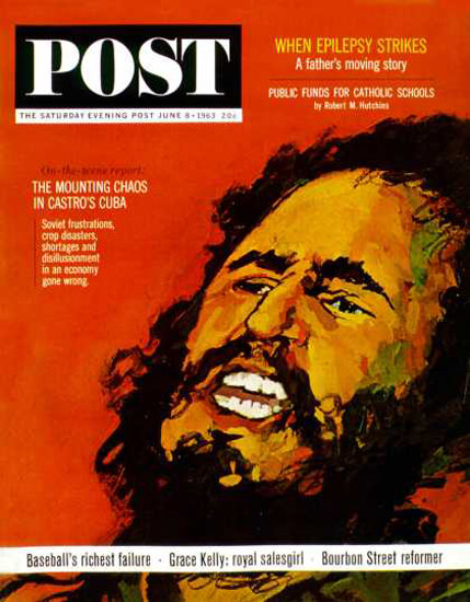 Saturday Evening Post Copyright 1963 Fidel Castro Chaos | Vintage Ad and Cover Art 1891-1970