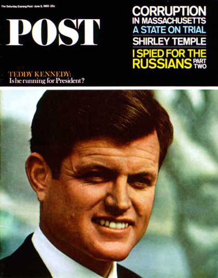 Saturday Evening Post Copyright 1965 Ted Kennedy | Vintage Ad and Cover Art 1891-1970