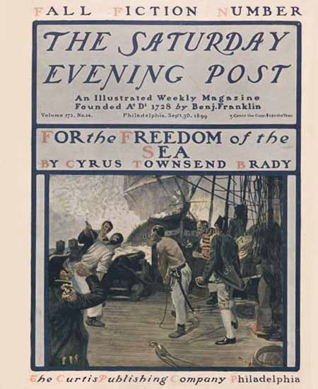 Saturday Evening Post For the Freedom of the Sea 1899_09_30 | The Saturday Evening Post Graphic Art Covers 1892-1930