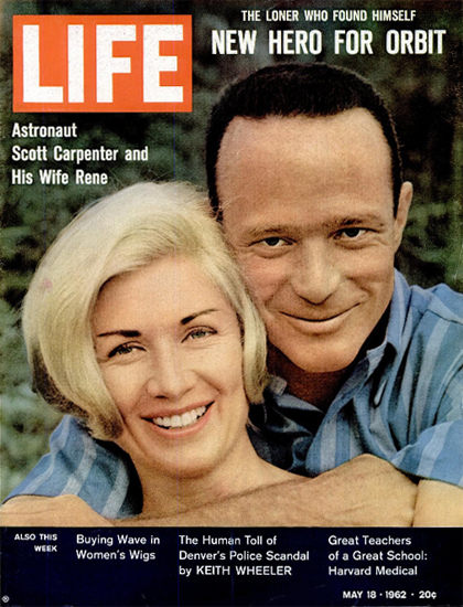 Scott Carpenter and his Wife Rene 18 May 1962 Copyright Life Magazine | Life Magazine Color Photo Covers 1937-1970